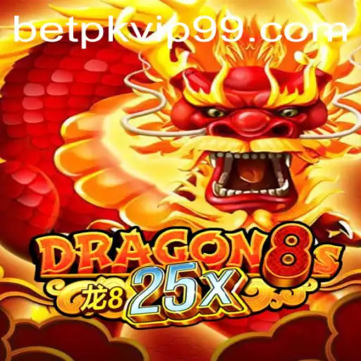 Discovering Dragon8s25x: The Thrilling World of Betpk VIP
