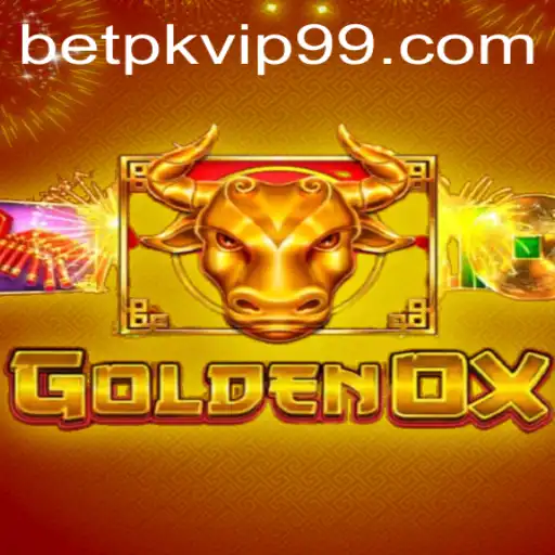 The Allure of GoldenOx: Exploring the Game with Betpk VIP