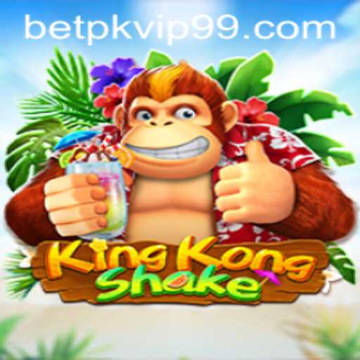 Unleashing the Adventure: KingKongShake - A Deep Dive into Betpk VIP Gaming Experience